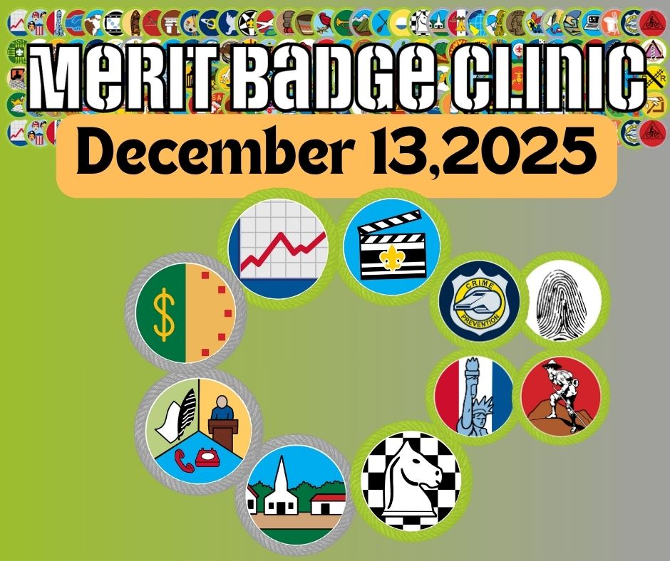 December 2025 Merit Badge Clinic Post